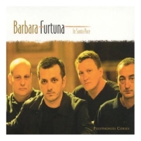 In Santa Pace (Ensemble Barbara Furtuna)