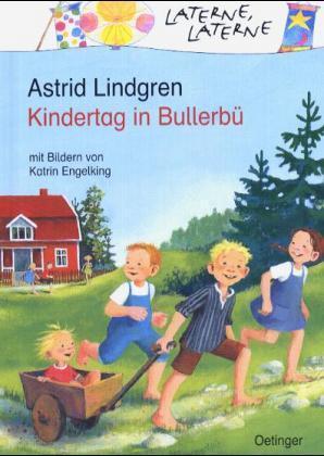 Kindertag in Bullerbü (Astrid Lindgren)
