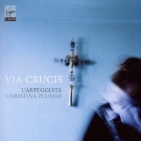 Via Crucis (L’Arpeggiata Christina Pluhar)