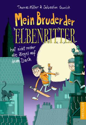 Mein Bruder, der Elbenritter (Sebastian Grusnick)