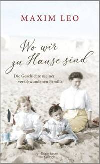 Wo wir zu Hause sind (Maxim Leo)