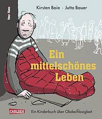 Ein mittelschönes Leben (Kirsten Boie & Jutta Bauer)
