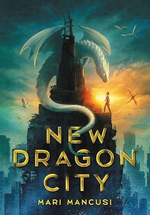 New Dragon City - Eine verbotene Freundschaft (Mari Mancusi)
