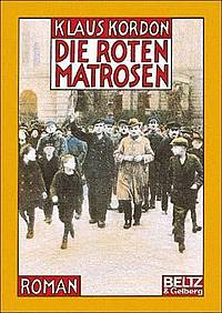 Die roten Matrosen (und zwei Folgebände) (Klaus Kordon)