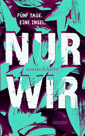 Nur wir (Annika Scheffel)