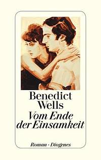 Vom Ende der Einsamkeit (Benedict Wells )