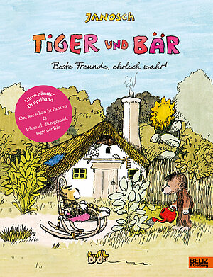 Tiger und Bär - Beste Freunde, ehrlich war (Janosch)