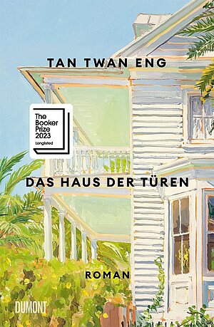 Das Haus der Türen (Tan Twan Eng)