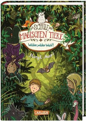 Die Schule der magischen Tiere (Margit Auer)