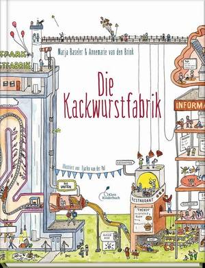 Die Kackwurstfabrik (Marja Baseler & Annemarie van den Brink)