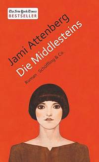 Die Middlesteins (Jami Attenberg)