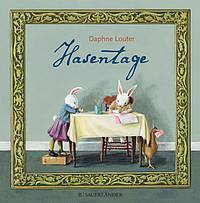 Hasentage (Daphne Louter)