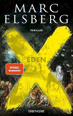 Eden - Wenn das Sterben beginnt (Marc Elsberg)