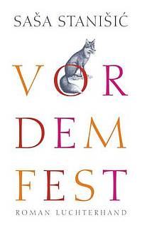Vor dem Fest (Saša Stanišić)