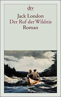Der Ruf der Wildnis (Jack London)