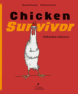 Chicken Survivor (Massuda Kassem & Melanie Garanin)