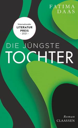 DIE JÜNGSTE TOCHTER (FATIMA DAAS )