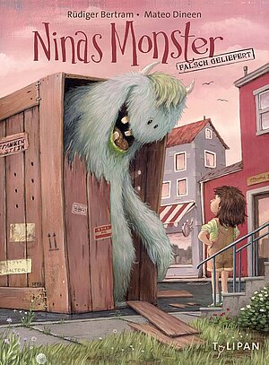 Ninas Monster - Falsch geliefert (Rüdiger Bertram & Mateo Dineen)