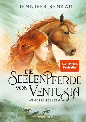 Die Seelenpferde von Ventusia - Windprinzessin (Jennifer Benkau)