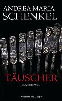Täuscher (Andrea Maria Schenkel)