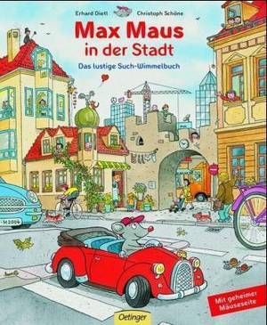 Max Maus in der Stadt (Erhard Dietl / Christoph Schöne)