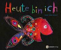 Heute bin ich (Mies van Hout)