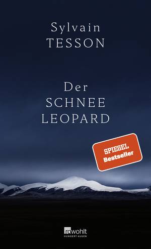 Der Schneeleopard (Sylvain Tesson)