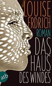 Das Haus des Windes (Louise Erdrich)