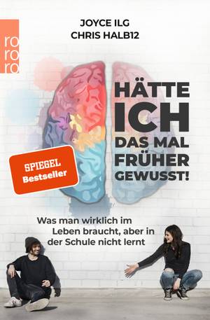 Hätte ich das mal früher gewusst! (Joyce Ilg & Chris Halb12)
