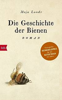Die Geschichte der Bienen (Maja Lunde)