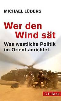 Wer den Wind sät (Michael Lüders)