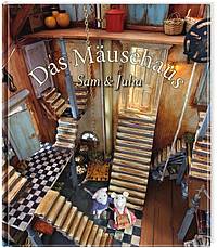 Das Mäusehaus - Sam & Julia (Karina Schaapman)
