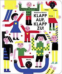 Klapp auf, klapp zu! (Madalena Matoso)