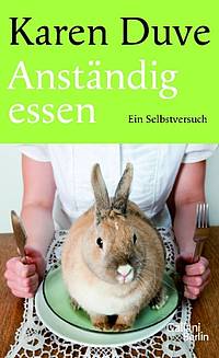 Anständig essen (Karen Duve)