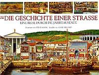Die Geschichte einer Straße (Steve Noon / Anne Millard)