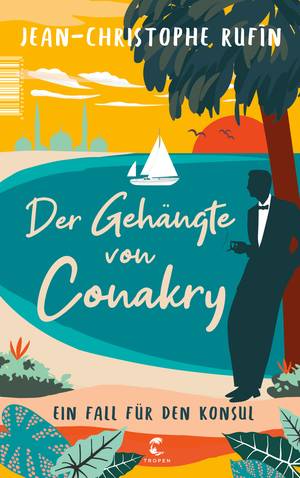 Der Gehängte von Conakry (Jean-Christophe Rutin)