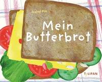 Mein Butterbrot (Isabel Pin )