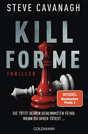 Kill for me (Steve Cavanagh)
