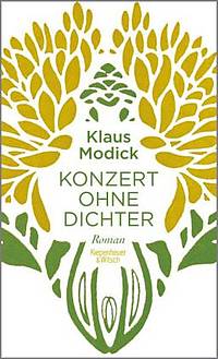 Konzert ohne Dichter (Klaus Modick)