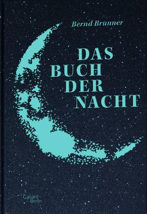 DAS BUCH DER NACHT (BERND BRUNNER )