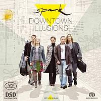 Downtown Illusions (Spark)