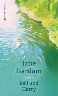 Bell und Harry (Jane Gardam)