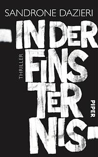 In der Finsternis (Sandrone Dazieri)