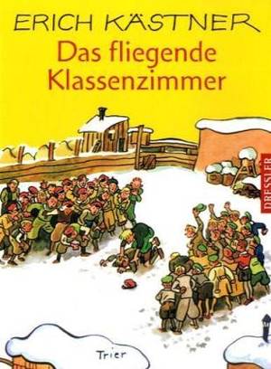 Das fliegende Klassenzimmer (Erich Kästner)