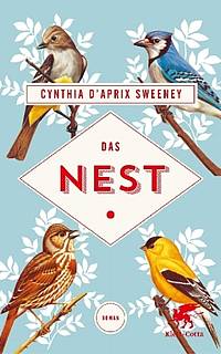 Das Nest (Cynthia D'Aprix Sweeney )