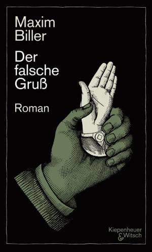 DER FALSCHE GRUSS (MAXIM BILLER)