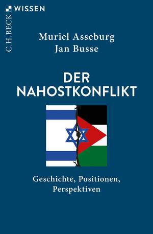 Der Nahostkonflikt (Muriel Asseburg)
