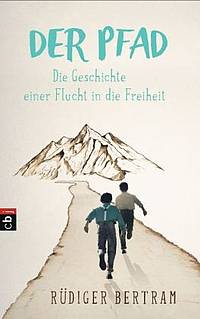 Der Pfad (Rüdiger Bertram)