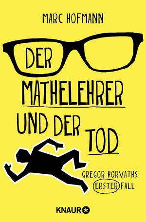Der Mathelehrer und der Tod (Marc Hofmann)