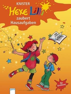 Hexe Lilli zaubert Hausaufgaben (Knister)